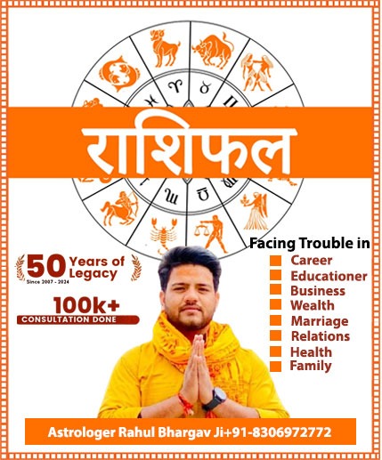 Consult Best Vedic Love Astrologer Rahul Bhargav Ji