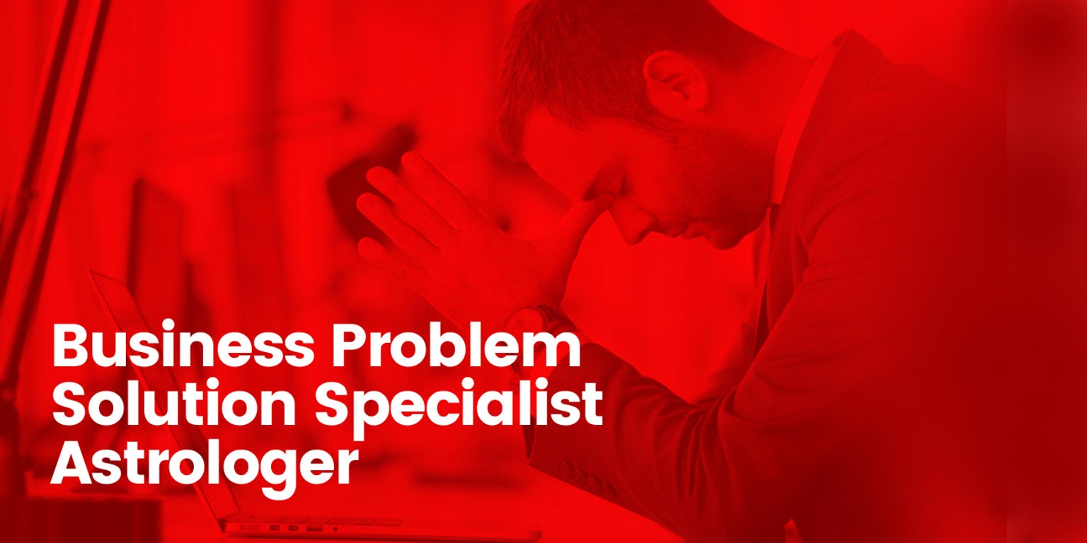Case Studies: Resolving Partnership Disputes to Business Problem Astrologer in India