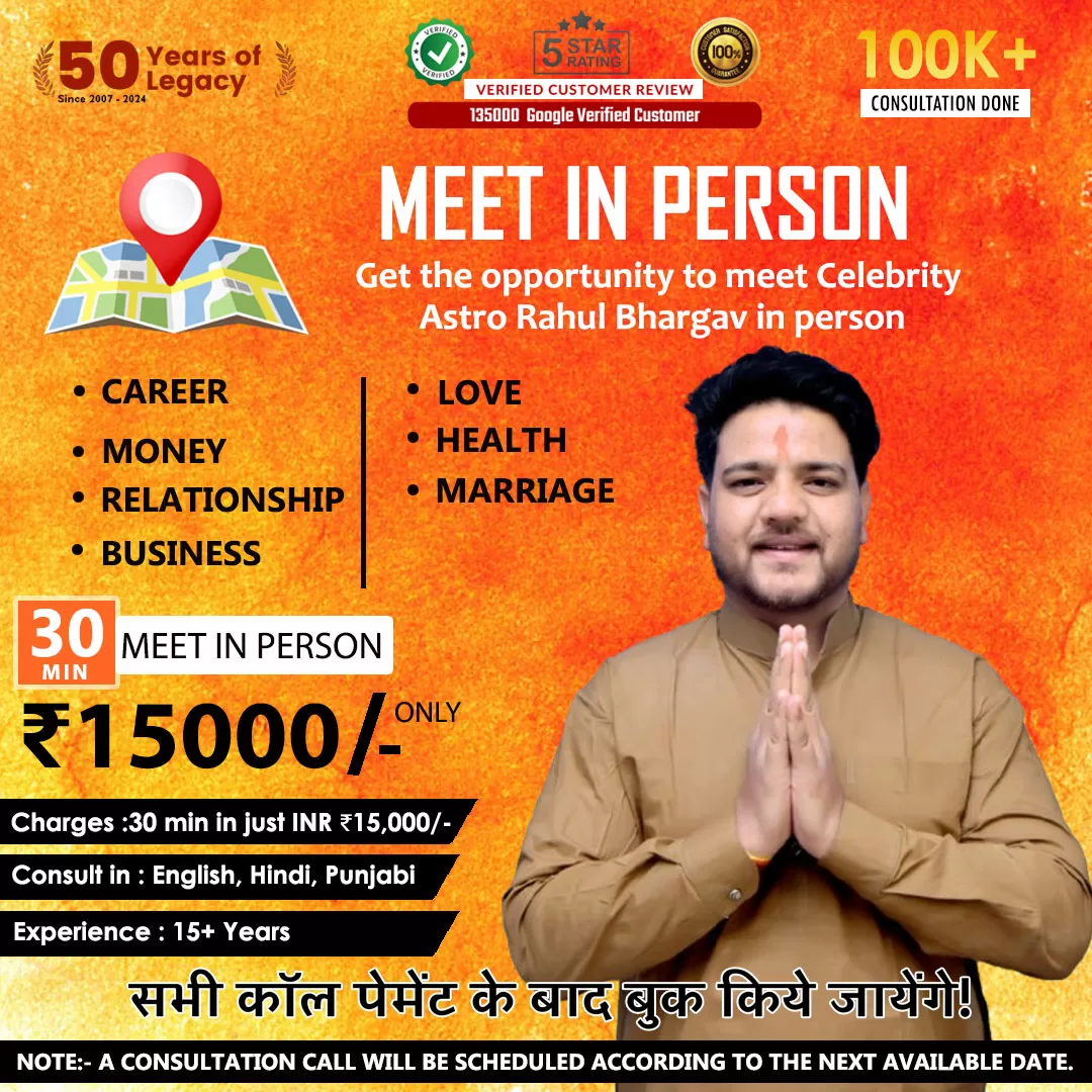 Meet in person To Talk To Astro Rahul Bhargav For Online Consultation!