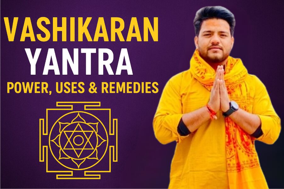 vashikaran yantra by astro rahul bhargav